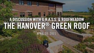 Let's Get Technical - The Hanover® Green Roof