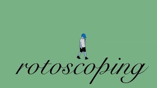 Rotoscoping Test!