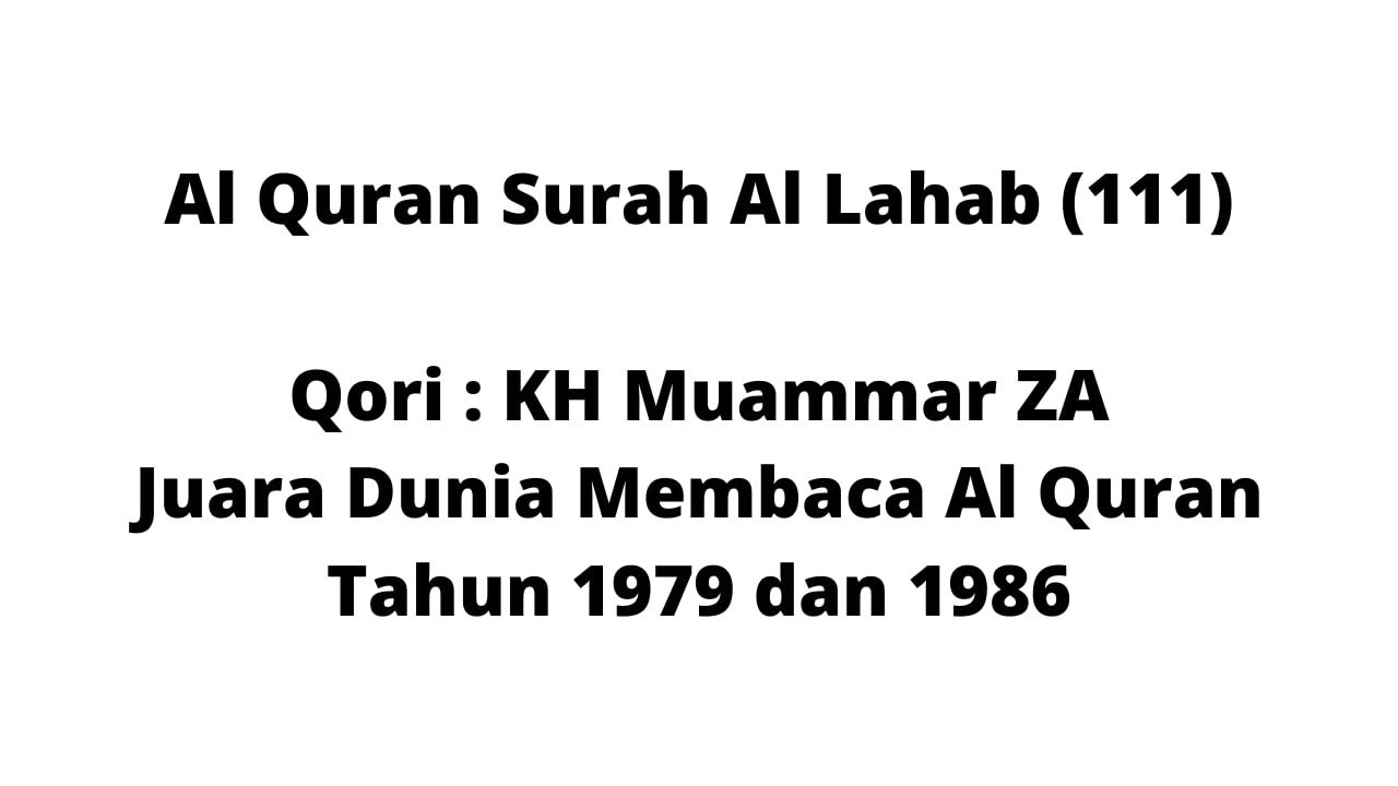 Al Quran Surah Al Lahab 111 Youtube