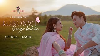 KOBONWI THANGO BWKHA |  Kokborok  Teaser | Adong & Rumi | Swkang | Gobinda