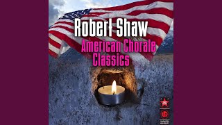 Video thumbnail of "Robert Shaw - Yankee Doodle"