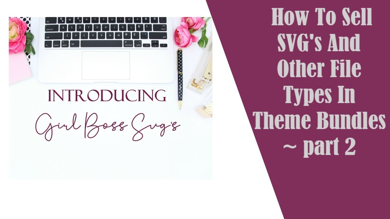 Download How To Sell Svg And Other File Types In Theme Bundles Part 2 Youtube PSD Mockup Templates