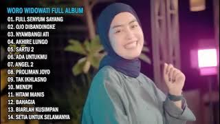 WORO WIDOWATI FULL SENYUM SAYANG FULL ALBUM TANPA IKLAN TERBARU 2022