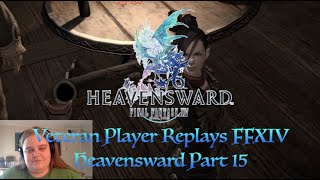 FFXIV: Veteran Player Replays 3.0 Heavensward Part 15 (Fire and Blood) Instance Duty