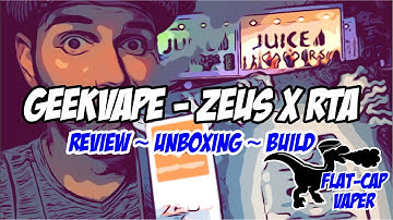 Geekvape Zeus X RTA | UK Review | Unboxing | Build