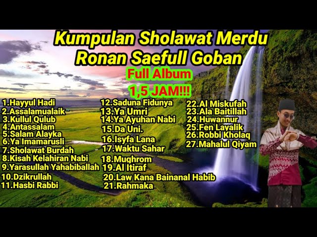 Full Album Sholawat Ronan Saefull Goban Terbaru 2021 class=