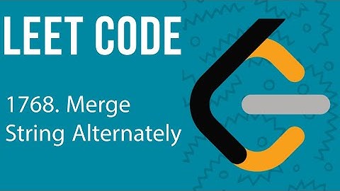 1768. Merge String Alternately