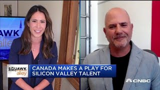 Canada is making a play for Silicon Valley talent - Here's how