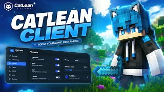 ⚡ CatLean Client - The Best Free Minecraft Hacked Client for Java in 2026! (1.21 - 1.21.11+)