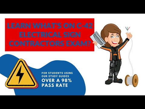 C-45 Electrical Sign Contractor Step by Step Guide to what's on the exam