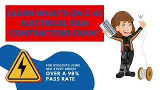 C-45 Electrical Sign Contractor Step by Step Guide to what's on the exam