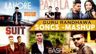 Guru Randhawa Best Mashup 2022 | Punjabi Mashup | Guru Randhawa New Songs screenshot 3