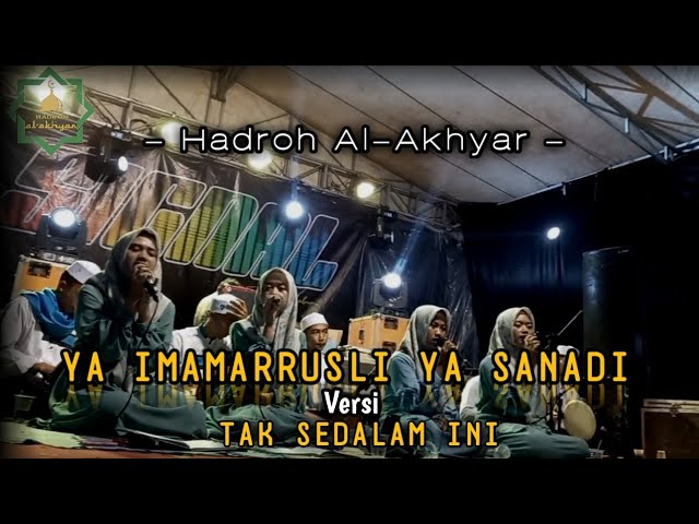 TAK SEDALAM INI VERSI SHOLAWAT || HADROH AL-AKHYAR class=