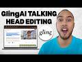How to Edit Talking Head Videos Faster with GlingAI AI Editing
