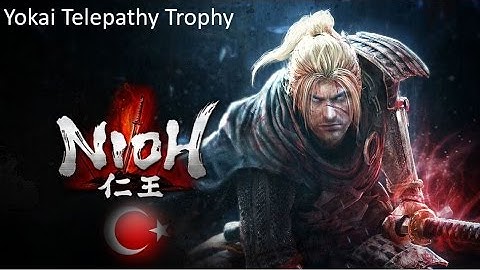 Let´s Play Game - Nioh - Yokai Telepathy Trophy