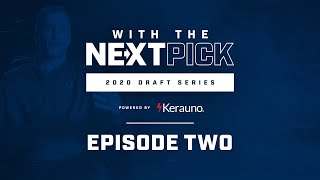 'If We're All Thinking Alike, Then We're Not Thinking' | Ep. 2: With The Next Pick