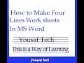 How to make a Four line Work sheet /paper in Ms Word 2016 (Urdu &hindi)Tutorial  for beginners