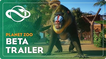 Planet Zoo | Beta Trailer