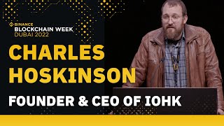Charles Hoskinson - The founder & CEO of IOHK and founder of Cardano at Binance Blockchain Week.
