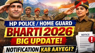 HP Police Bharti 2026||HP Home Guard Bharti 2026|Notification Out Big News|Police Joining Update 