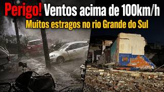⛈️🌪MADRUGADA COM VENTOS ACIMA DE 100KM/H NO RIO GRANDE DO SUL 