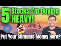 5 Stocks I'm Going To Buy Heavy! Growth Stocks To Buy With Your Stimulus Check!