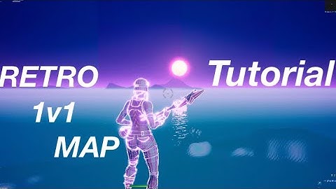 HOW TO MAKE A RETRO 1V1 MAP! (Tutorial)