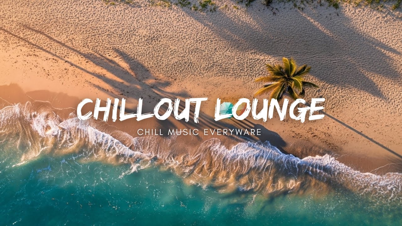 Chillout Lounge 🌿 Chill Grooves for Garden Evenings