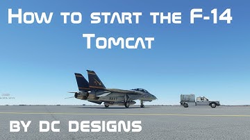 Microsoft Flight simulator 2020: How to start the F-14 tomcat by dc designs