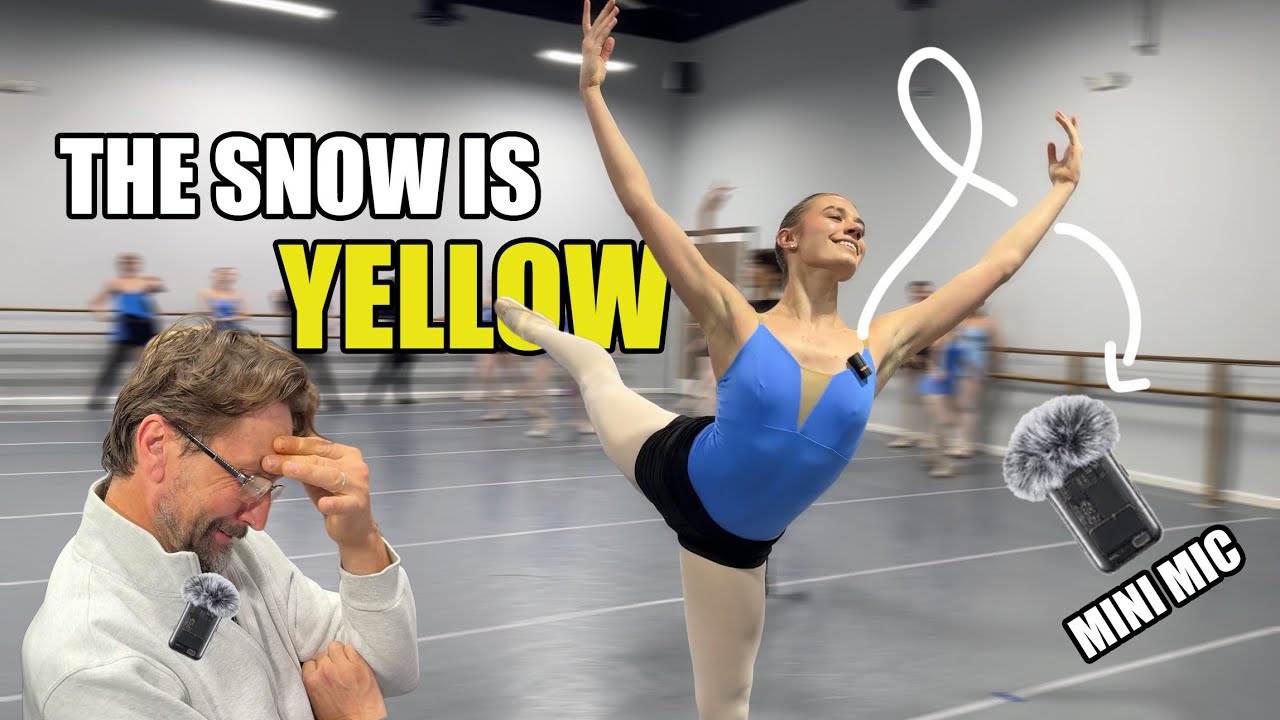 Mic'd up Ballet Rehearsal - THE SNOW SCENE!
