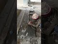 granite#cutting#subscribe #shorts #lifestyle #yt studio#construction #Tiles Technique