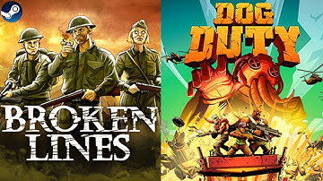 New Real-time Strategy Games like COMMANDOS | BROKEN LINES | DOG DUTY | PC