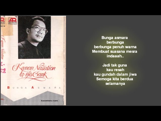 Keenan Nasution - Bunga Asmara (Lirik) class=