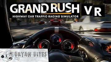 Grand Rush VR: Highway Car Traffic Racing Simulator | PSVR2 REVIEW