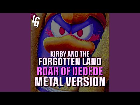 Kirby & The Forgotten Land - Roar of Dedede (Symphonic Cover) : r/gamemusic