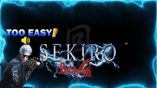 Sekiro is Too Easy for Vergil (Vergil's moveset mod   vergil skin)