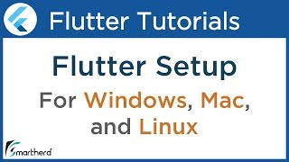 Flutter Installation for Windows, Mac OS and Linux ( ubuntu ). Flutter Dart Tutorial #1.2