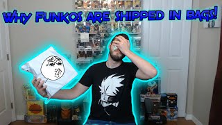 Why Funkos Are Shipped In Bags