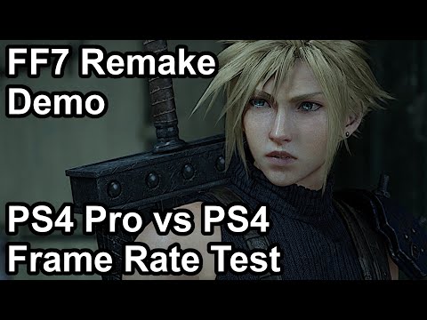 Final Fantasy 7 Remake PS4 Pro vs PS4 Frame Rate Comparison (Demo)