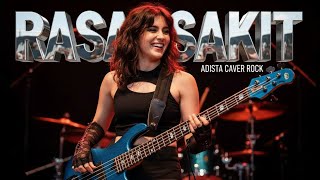 🎵Adista - Rasa Sakit (cover) _Raini Cover Rock