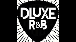 Dluxe R&B Solo Mas Funky En Vivo