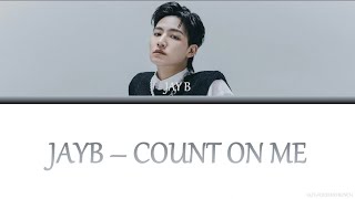 [VOSTFR] JAY B - Count On Me (Prod. GroovyRoom)