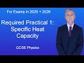 Determining Specific Heat Capacity Through Practical Experimentation