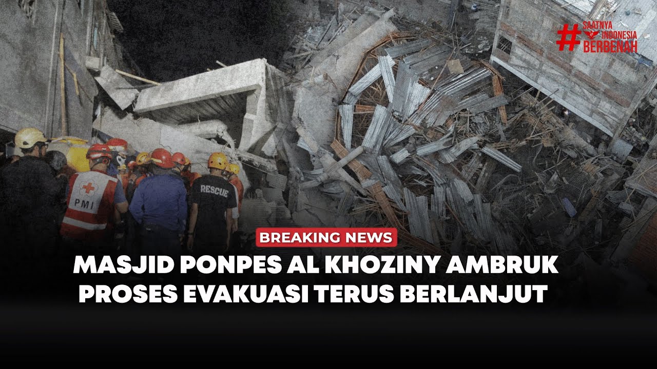 🔴 Breaking News | Masjid Ponpes Al Khoziny Ambruk, Proses Evakuasi Terus Berlanjut