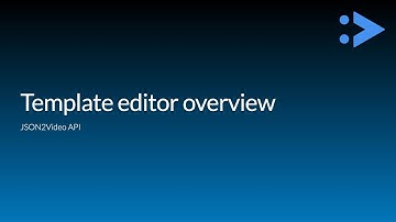 Template editor overview