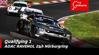 ADAC RAVENOL 24h Nürburgring | Q1 | English