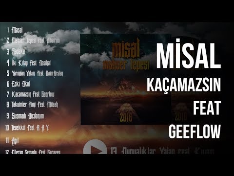 misal - Kaçamazsın Feat Geeflow | Resul Aydemir