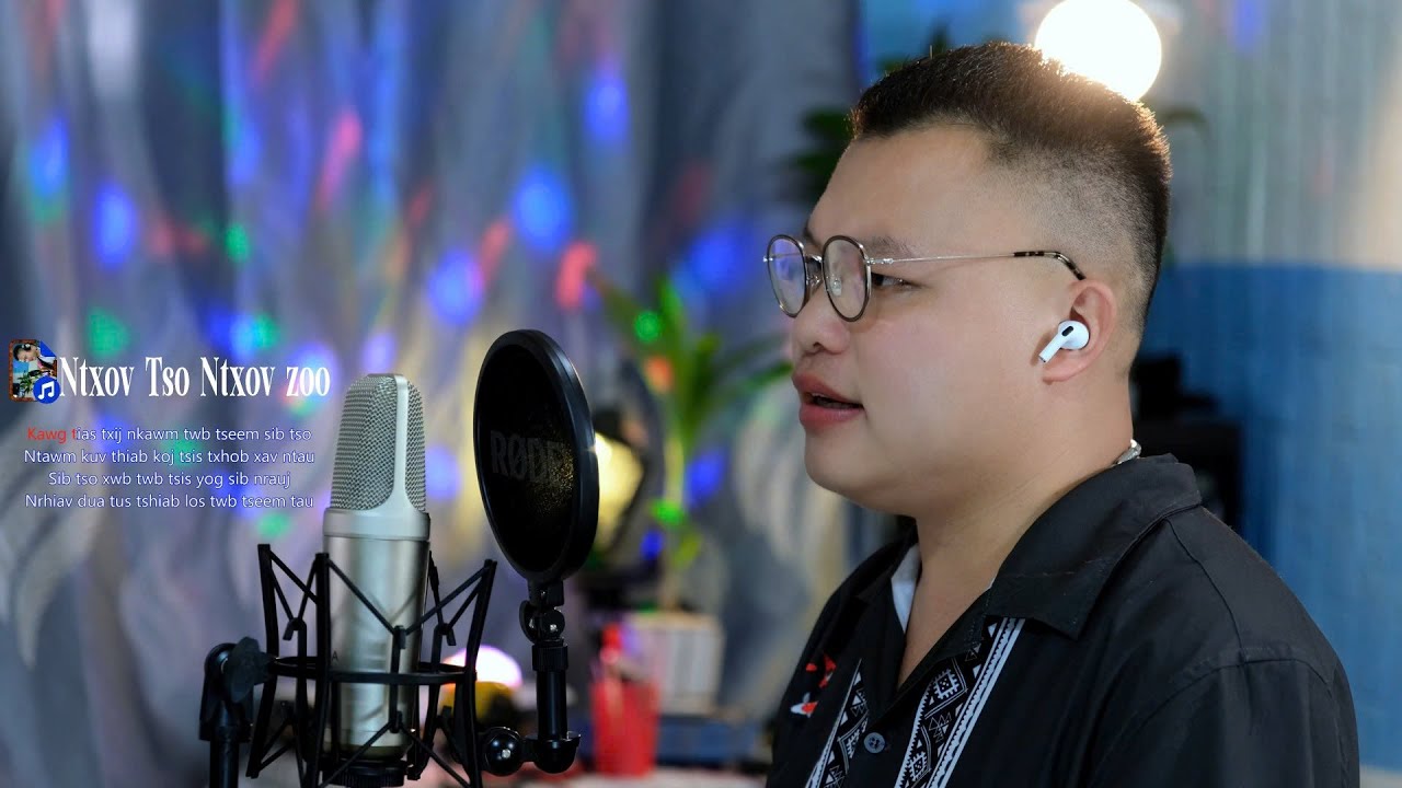 ntxov tso ntxov zoo By Tsua Zeb Muas nkauj kho siab 2025