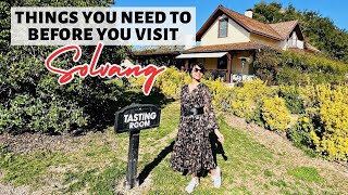 Things You Need to Know Before You Visit Solvang, California | Travel Tips and Tricks