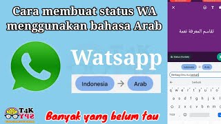 cara membuat status whatsapp bahasa arab